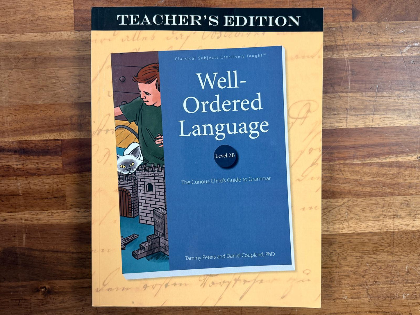 Well-Ordered Language 2B Teacher's Edition SET