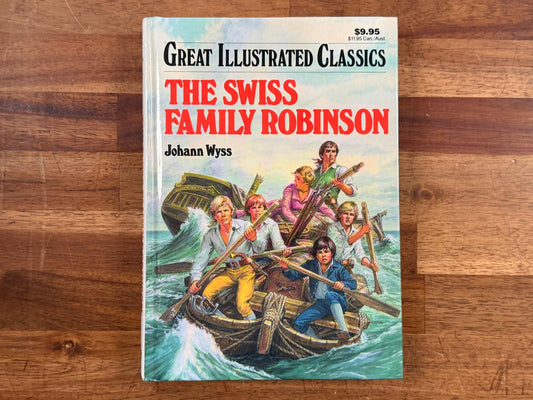 Great Illustrated Classics - The Swiss Family Robinson