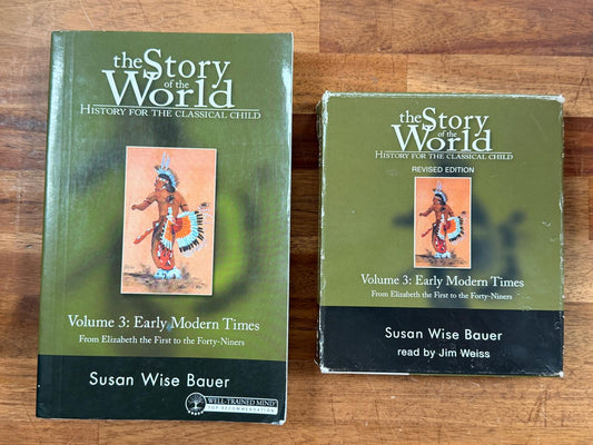 The Story of the World Volume 3 SET - Text & CDs