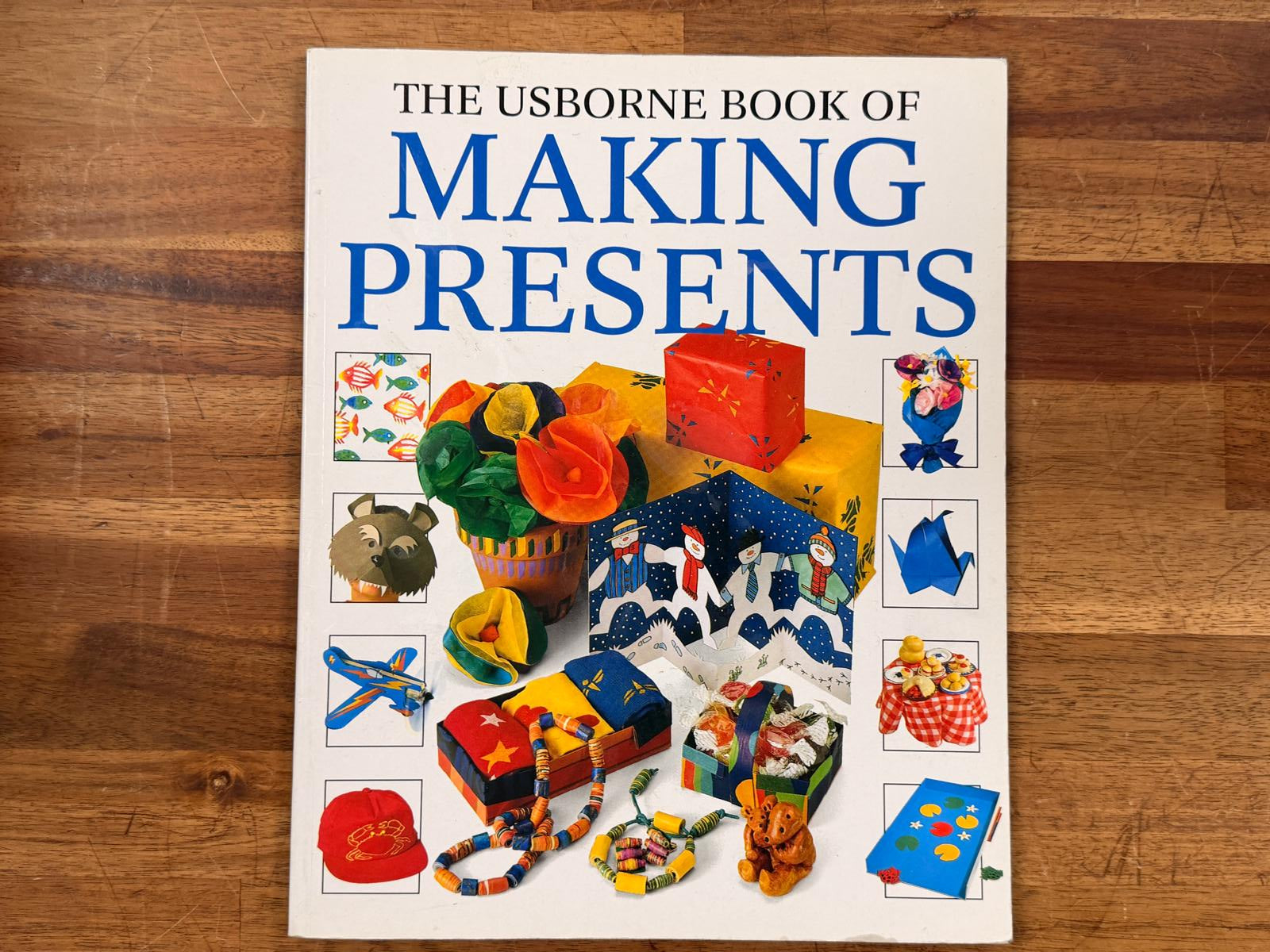The Usborne Book of Making Presents