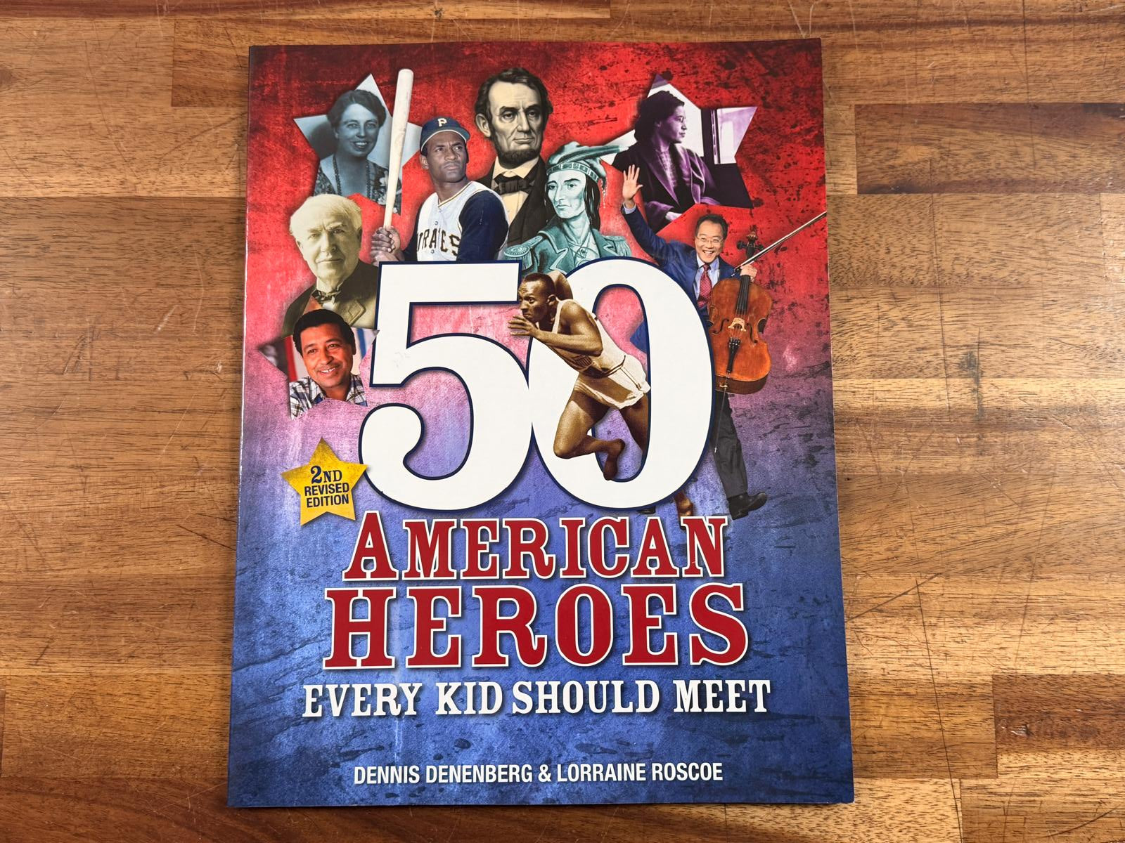 50 American Heroes Every Kid Should Meet (2nd Rev Ed)