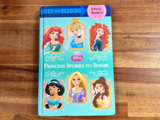 Step into Reading - Disney Princess Stories to Share Readers