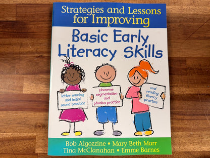 Strategies and Lessons for Improving Basic Early Literacy Skills