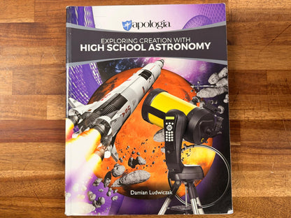 Exploring Creation w High School Astronomy - Good & Clean