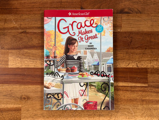 American Girl - Grace Makes It Great