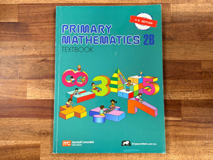 Singapore Primary Mathematics 2B Textbook U.S. Edition