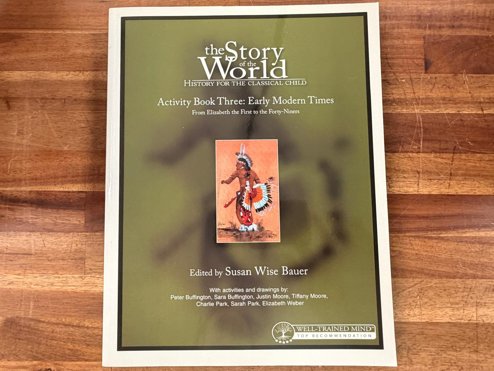 Story of the World Activity Book 3: Early Modern Times (Rev)