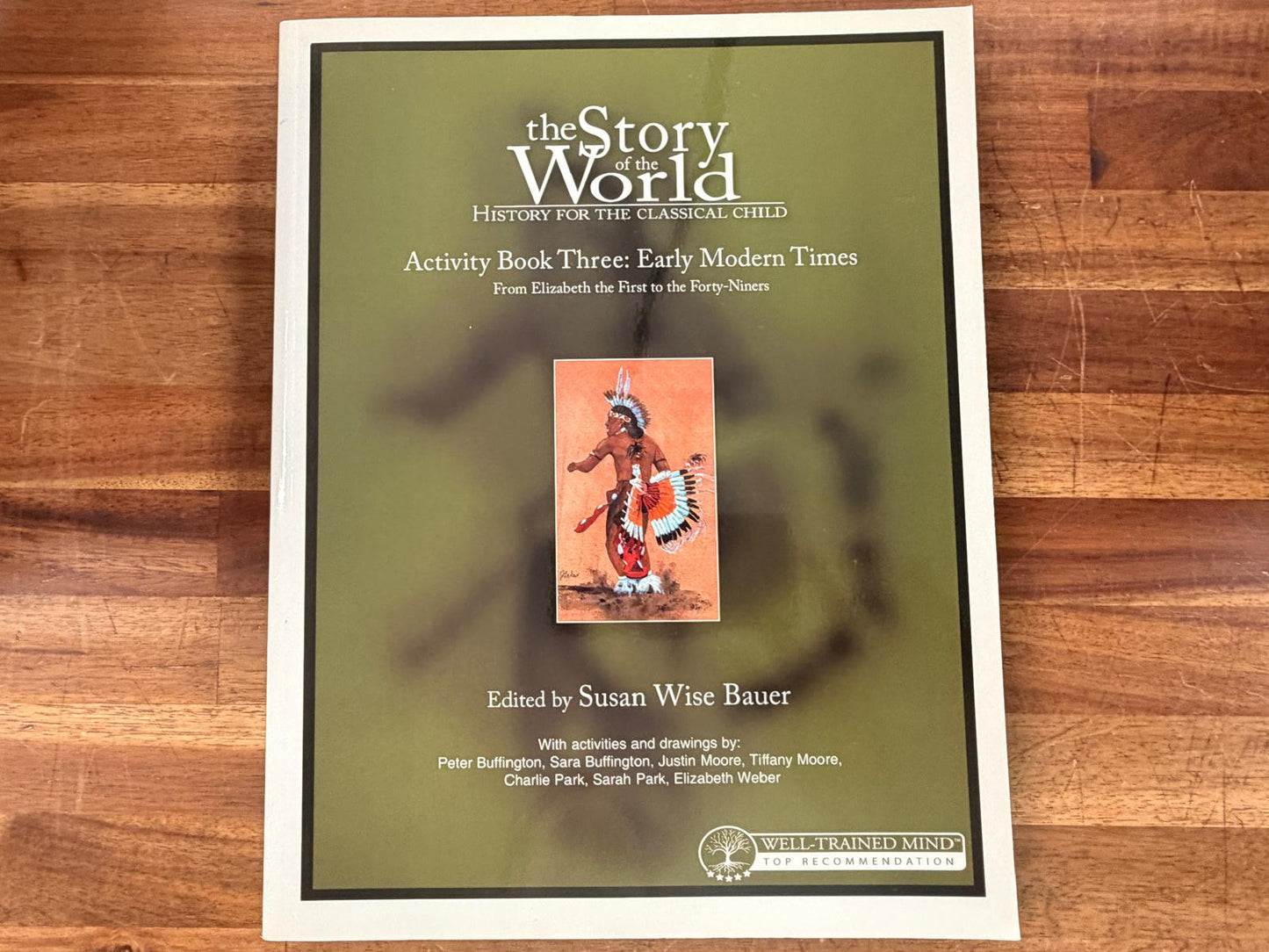 Story of the World Activity Book 3: Early Modern Times (Rev)
