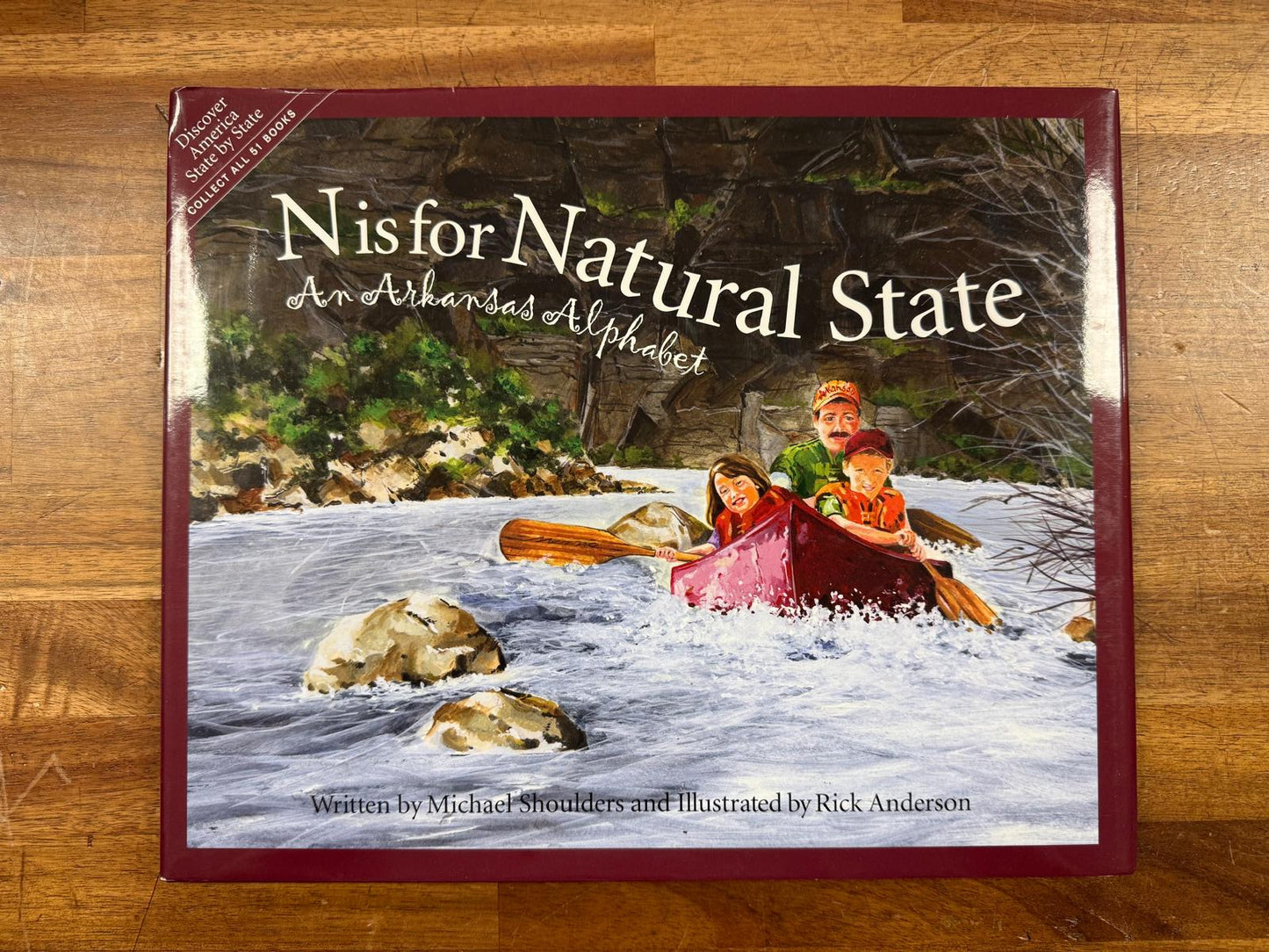 N is for Natural State: An Arkansas Alphabet (HC, NEW)