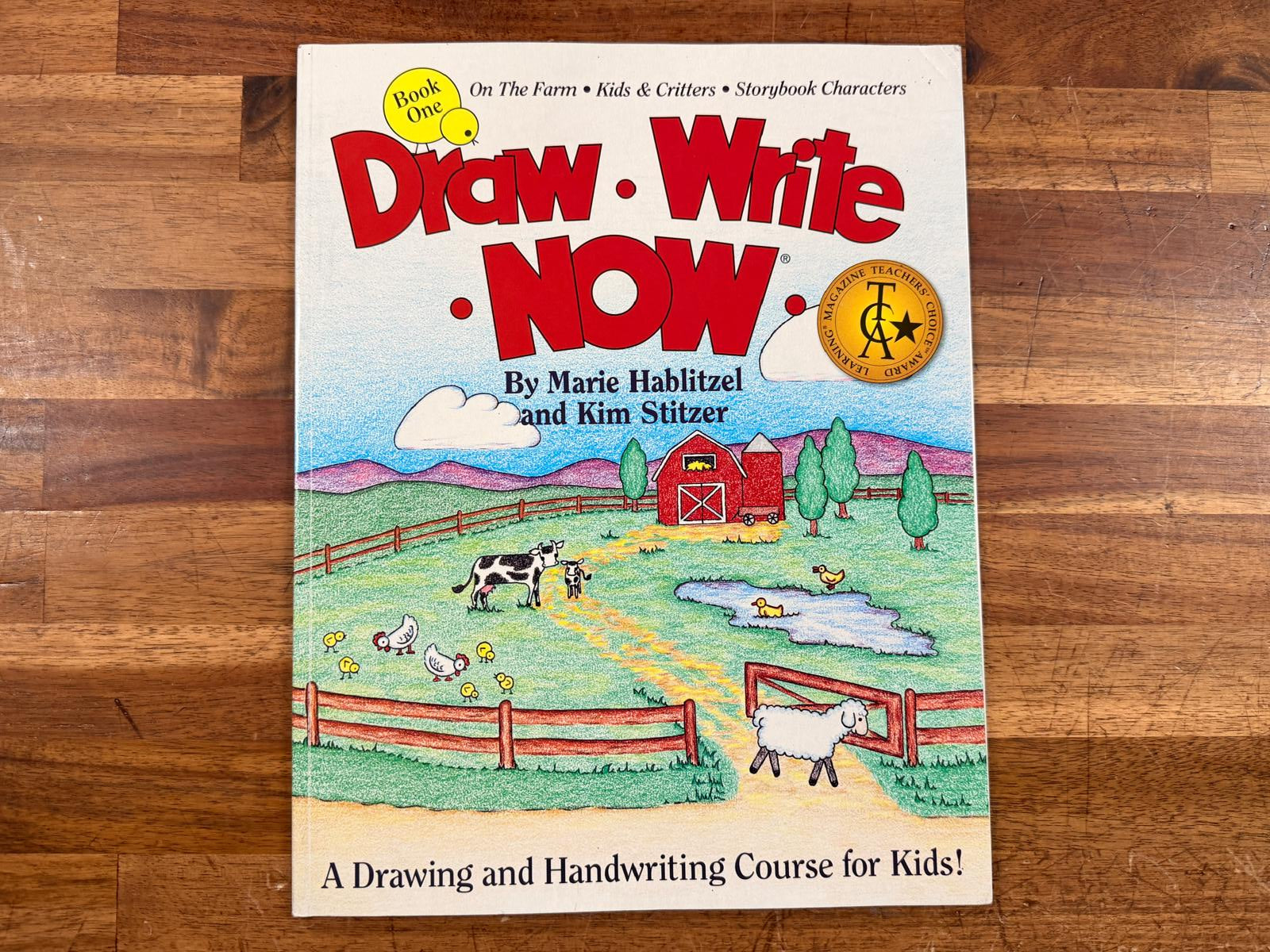 Draw-Write-Now Book One - On the Farm, Kids & Critters...