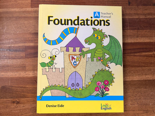 Logic of English Foundations Level A - Teacher's Manual