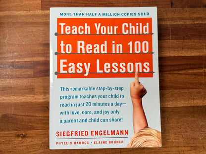 Teach Your Child to Read in 100 Easy Lessons