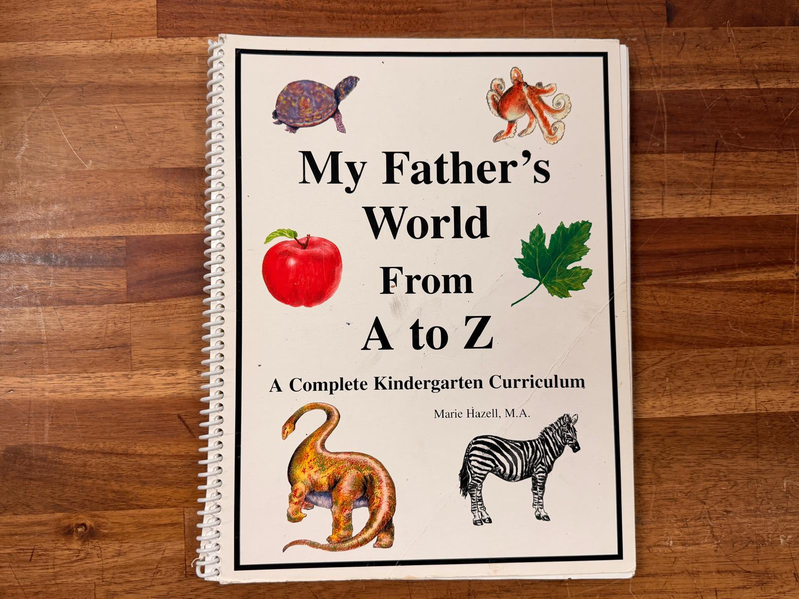 My Father's World From A to Z - Complete Kindergarten Curr