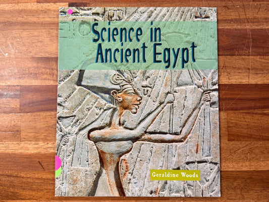 Science in Egypt by Geraldine Woods