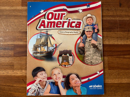 Abeka Our America History/Geography Reader (5th Ed)