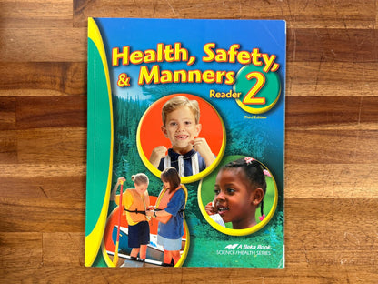 Abeka Health, Safety, & Manners Reader 2 (3rd Ed)