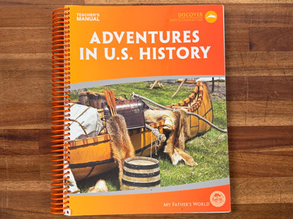 My Father's World - Adventures in U.S. History LOT of 3