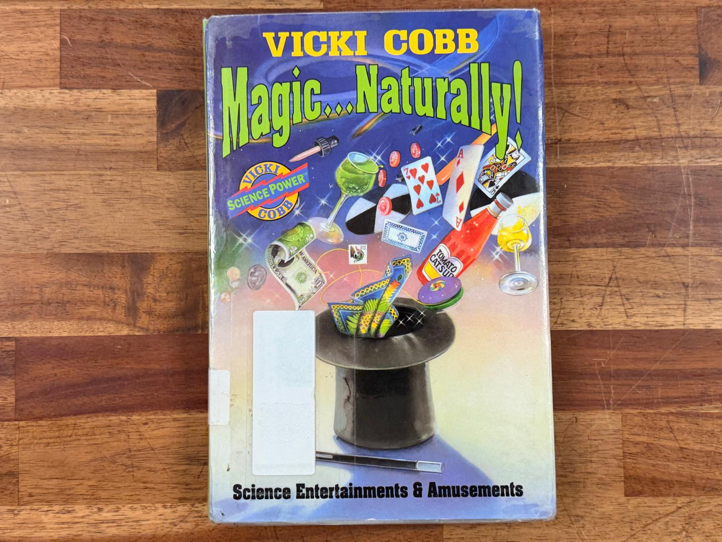 Magic...Naturally Science Entertainments & Amusements