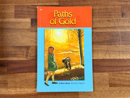 Abeka Reader 2-5 Paths of Gold