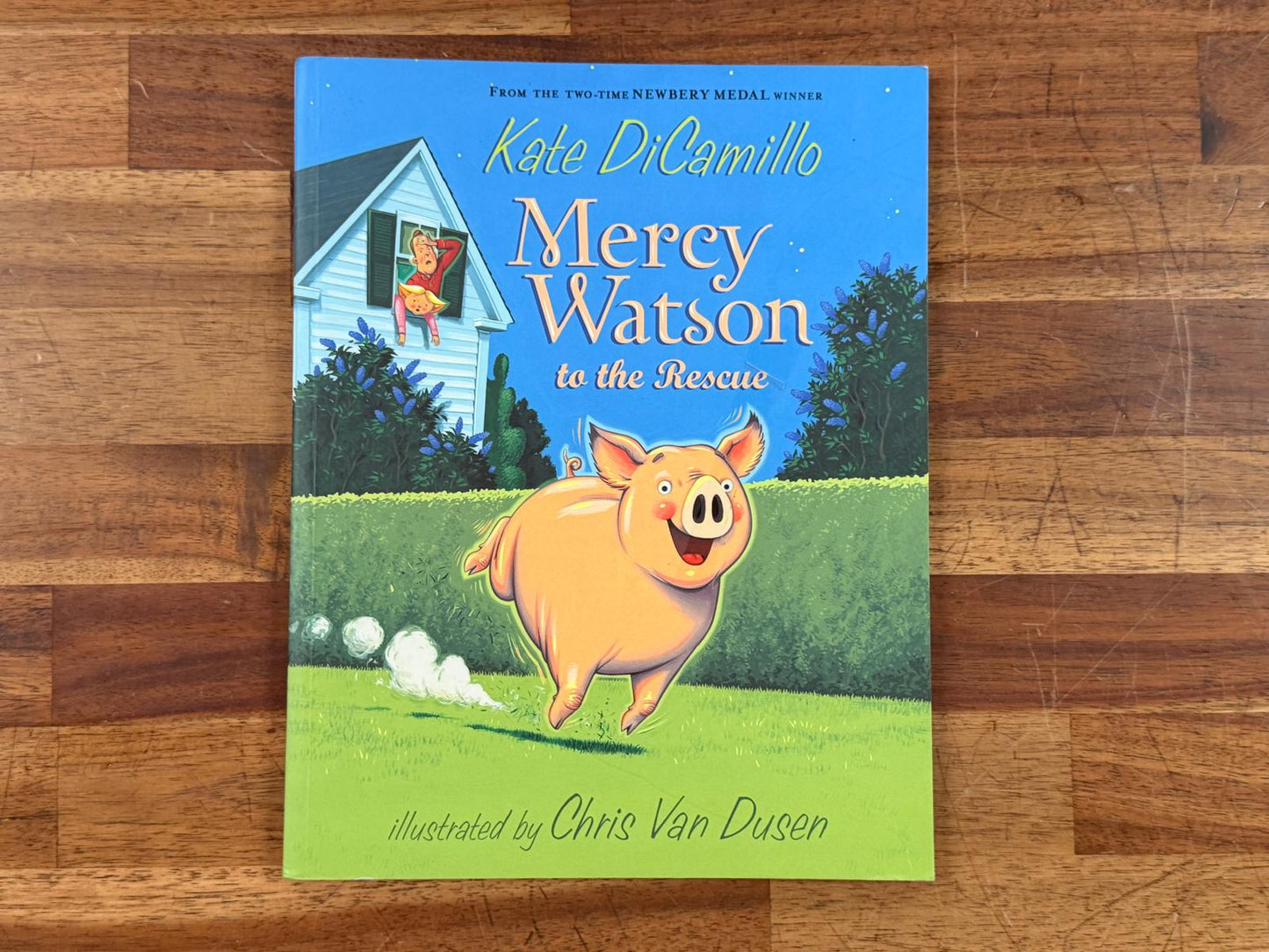 Mercy Watson to the Rescue by Kate DiCamillo