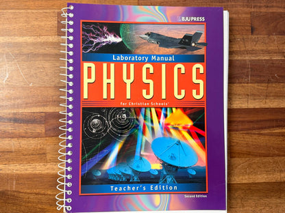 BJU Physics SET of 5: Lab Tcrh Manual, TM Pt 1 & 2, Lab Mnls