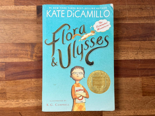 Flora & Ulysses by Kate DiCamillo