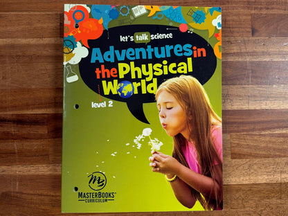 Master Books Adventures in the Physical World Level 2