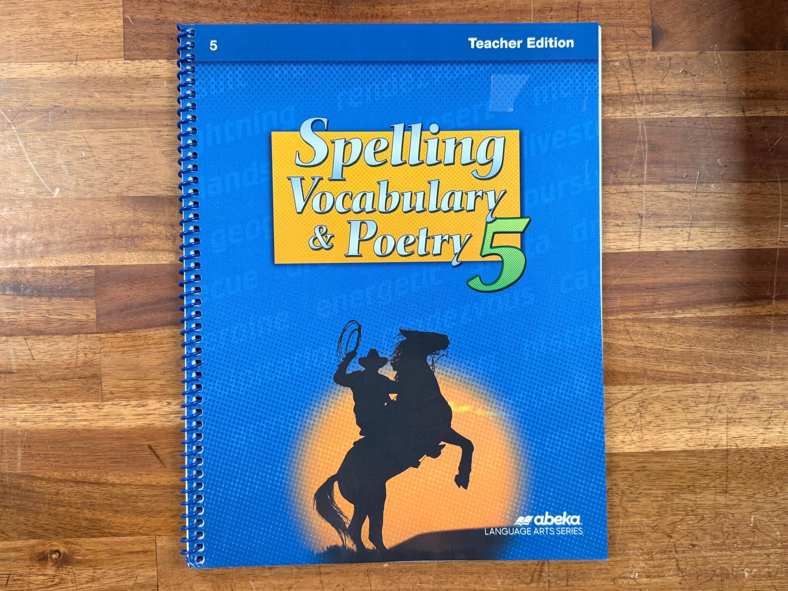 Abeka Spelling Vocabulary & Poetry 5 Teacher Edition (5th Ed)