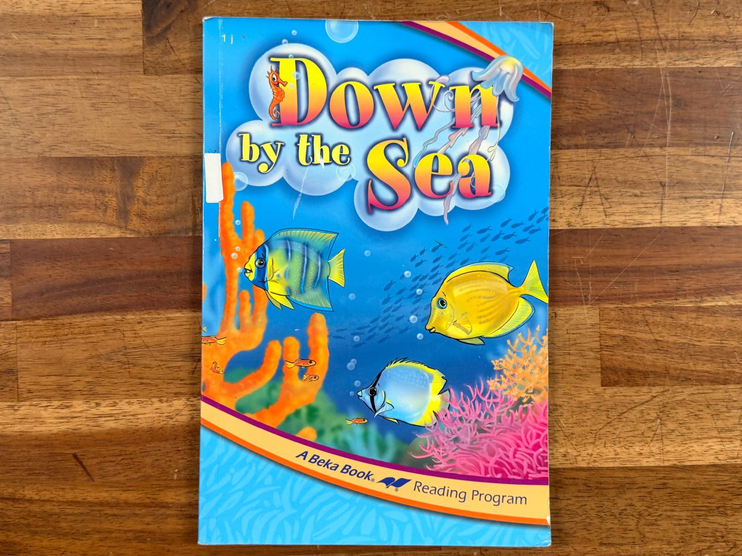 Abeka Reader 1J Down by the Sea