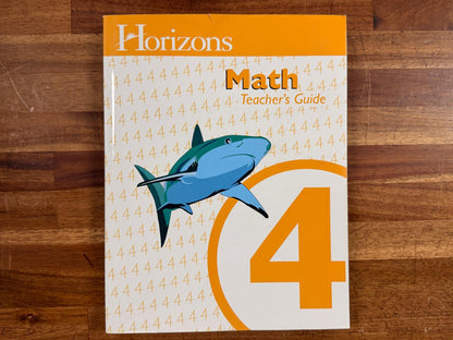 Horizons Math 4 Teacher's Guide