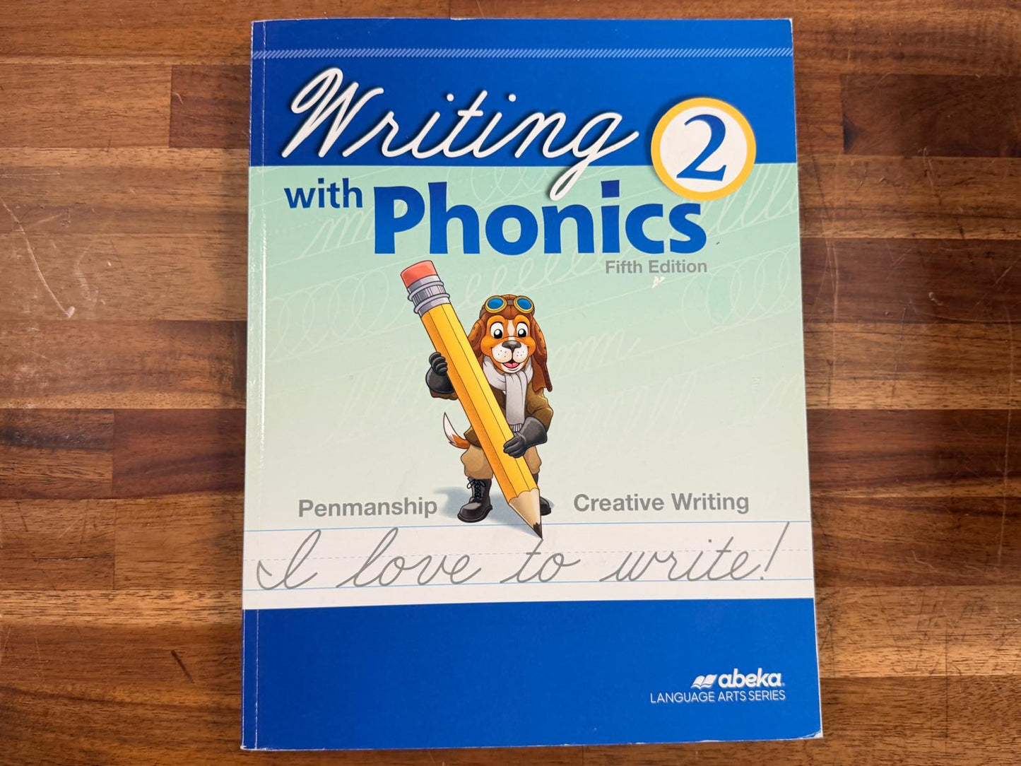 Abeka Writing with Phonics 2 (Fifth Edition) Textbook