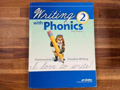 Abeka Writing with Phonics 2 (Fifth Edition) Textbook
