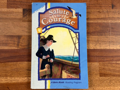 Abeka Reader 4-1 Salute to Courage