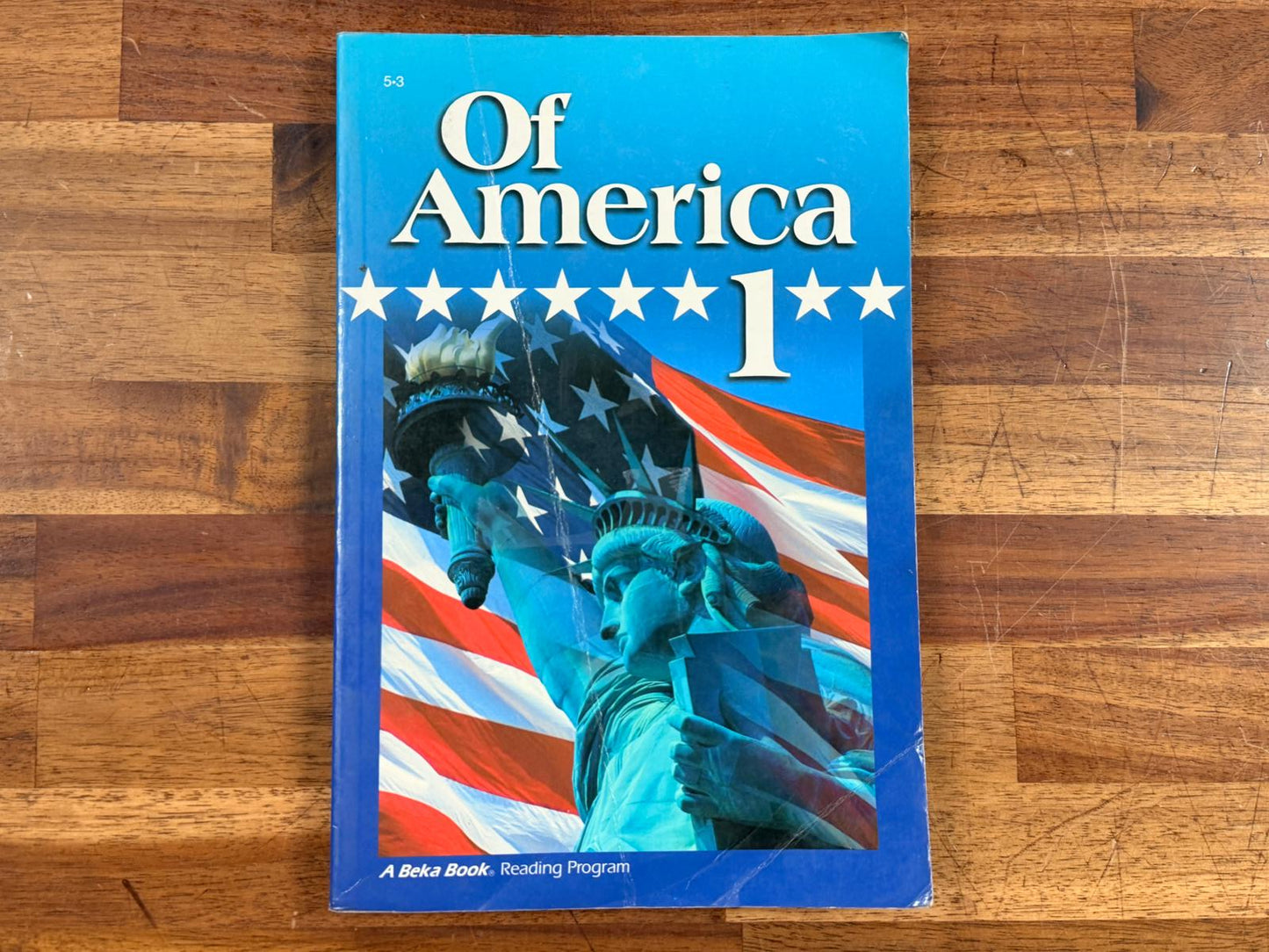 Abeka Reader 5-3 Of America 1