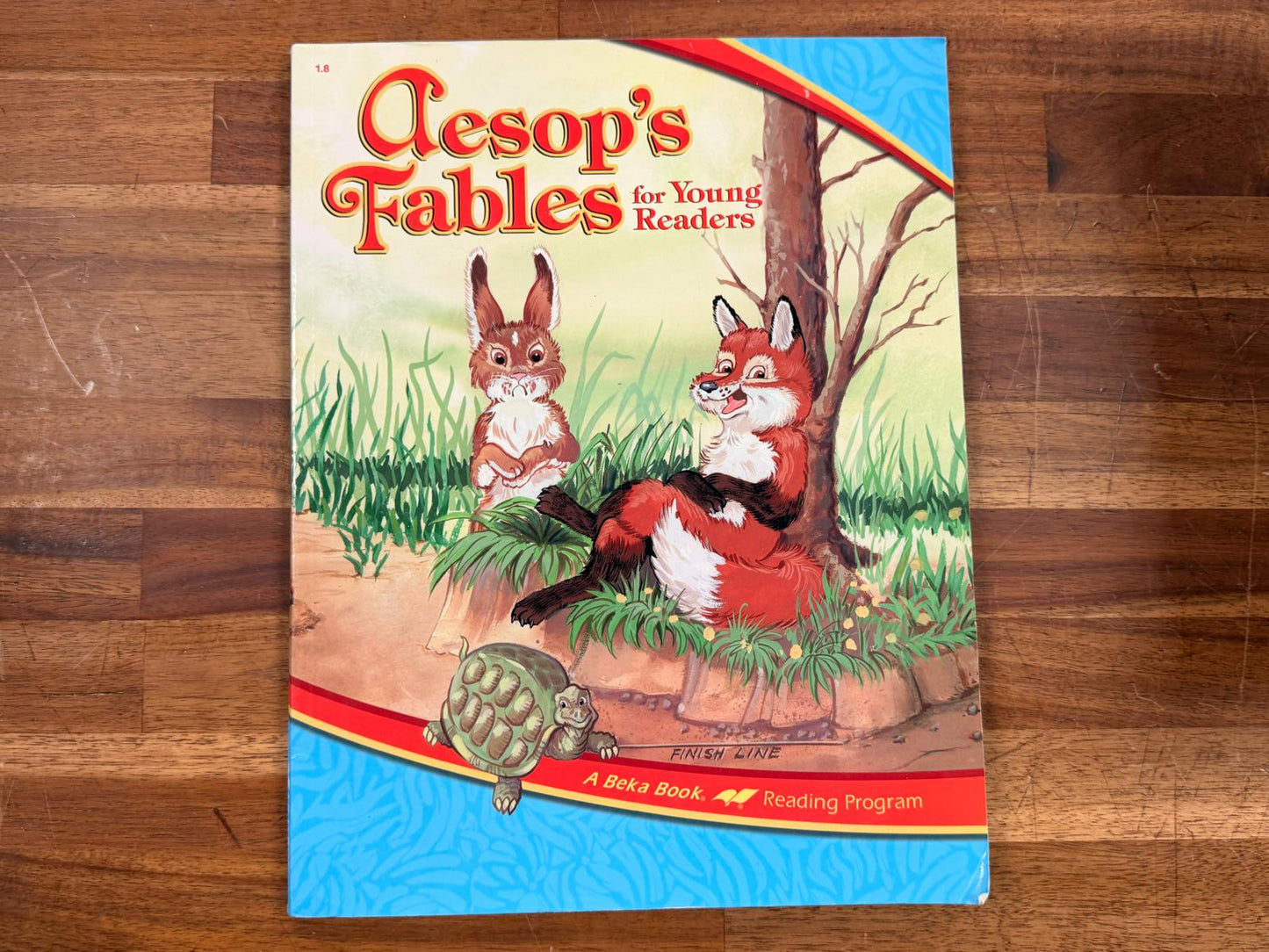 Abeka Reader - 1.8 - Aesop's Fables for Young Readers