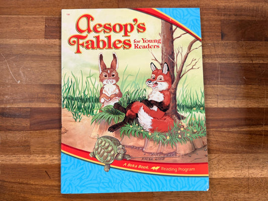 Abeka Reader - 1.8 - Aesop's Fables for Young Readers