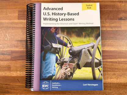 IEW Advanced U.S. History Writing Lessons Student