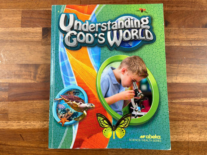Abeka Understanding God's World (5th Edition)