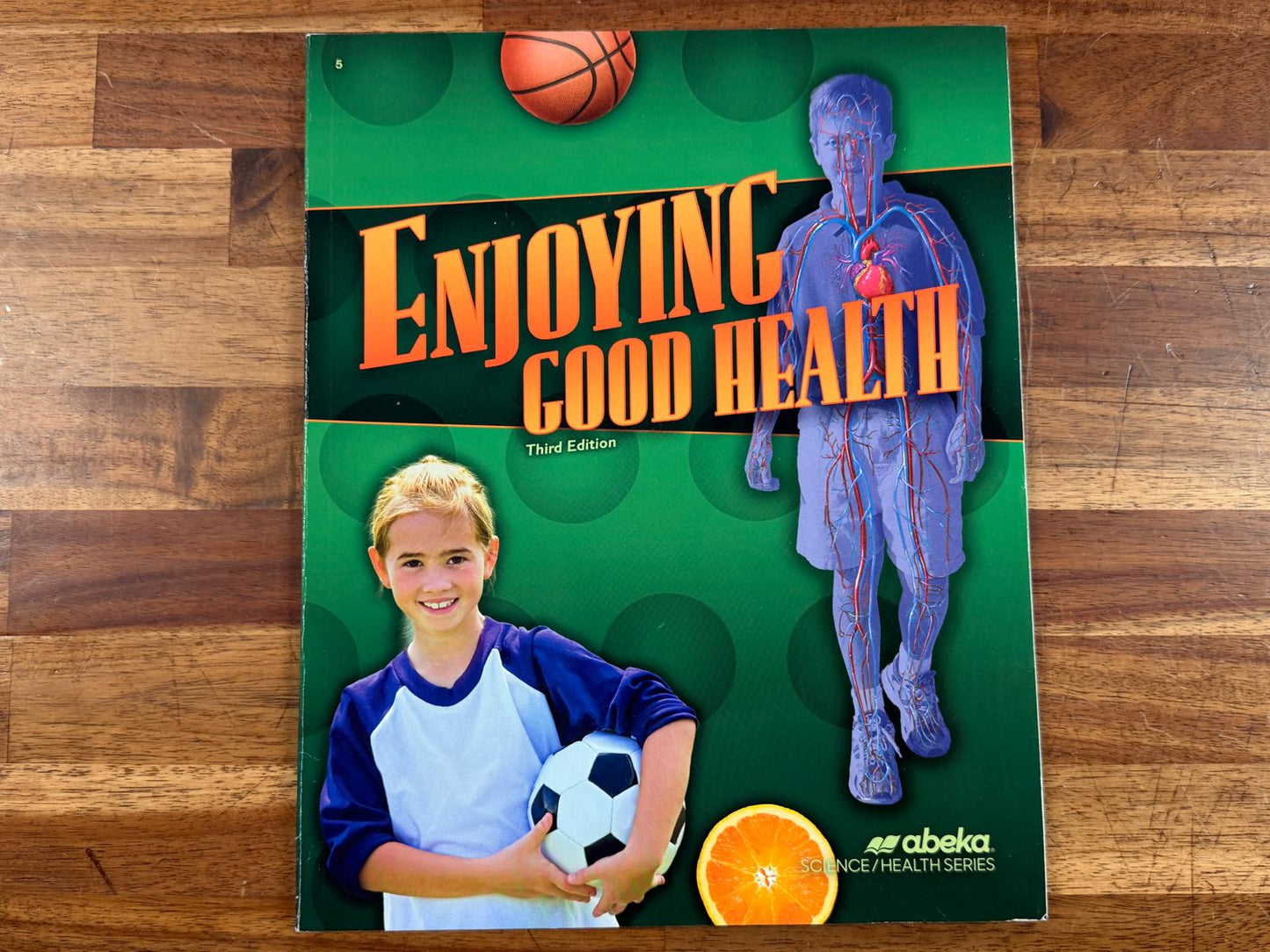 Abeka Enjoying Good Health (3rd Edition)