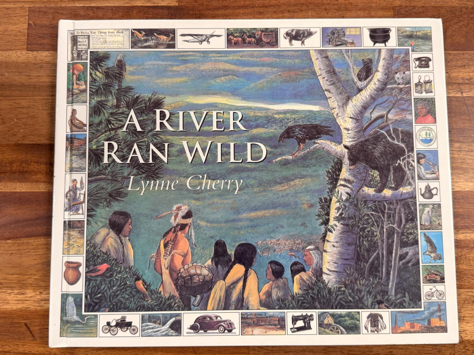 A River Ran Wild by Lynne Cherry