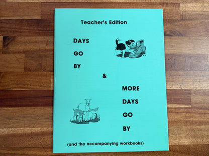Pathway Publishers Days/More Days Go By TE & Workbook