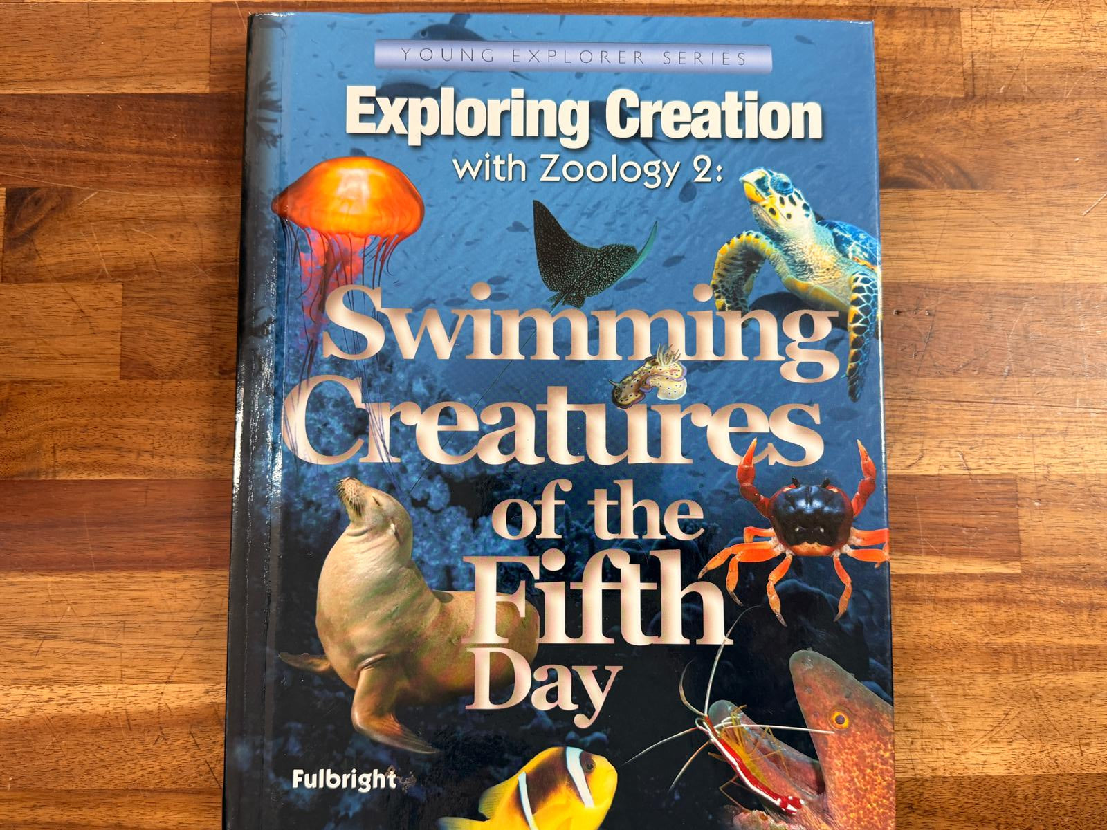 Apologia Exploring Creation with Zoology 2: Fifth Day