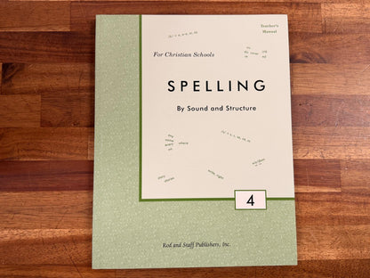 Rod & Staff Spelling by Sound & Structure - Grade 4 TM