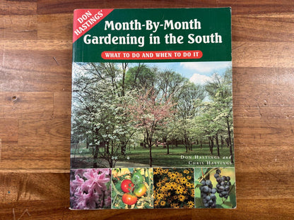 Month-by-Month Gardening in the South
