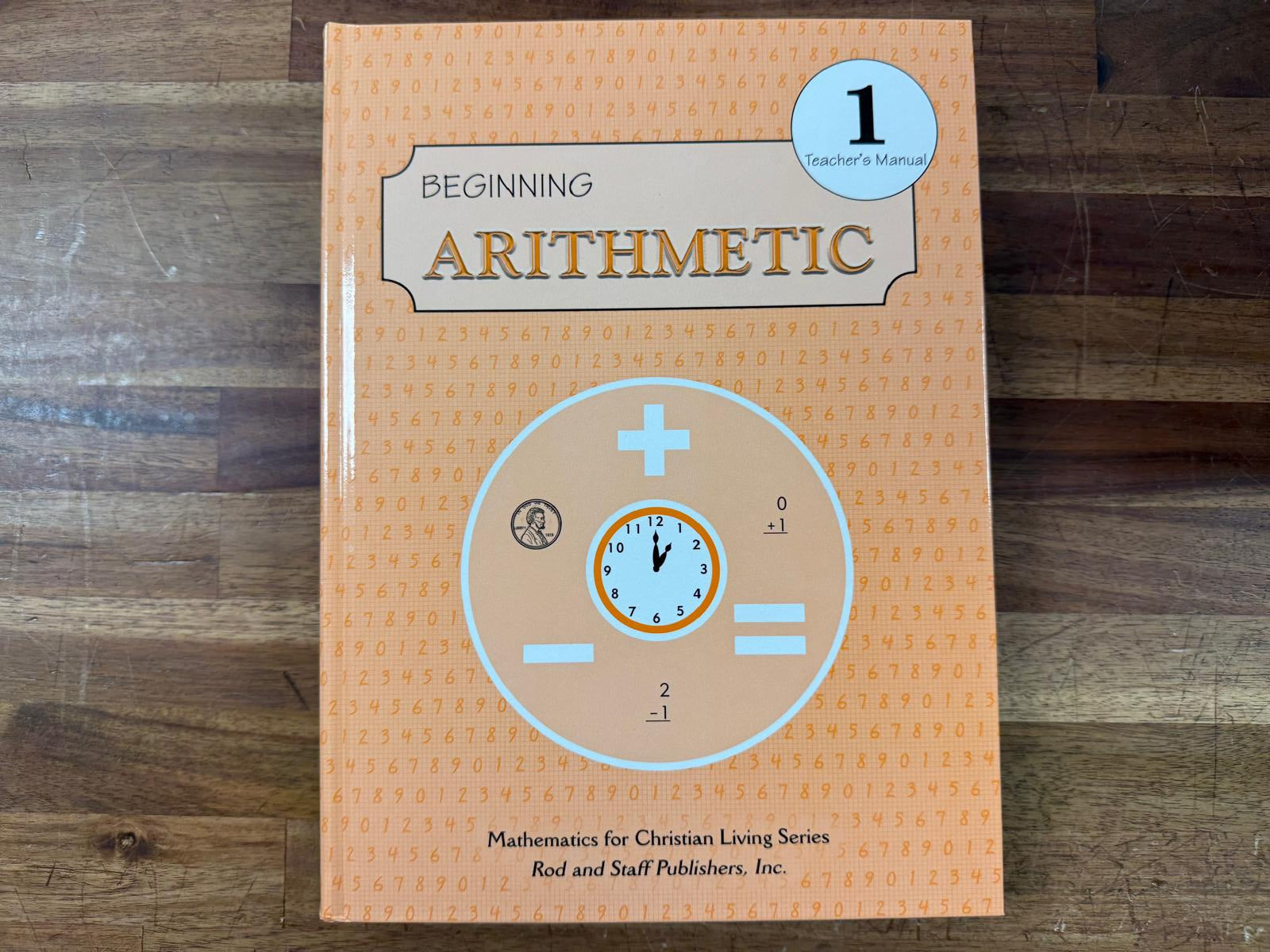Rod & Staff Beginning Arithmetic 1 - Teacher's Manual