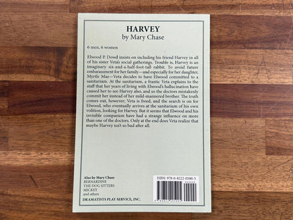 Harvey - A Comedy in Three Acts By Mary Chase