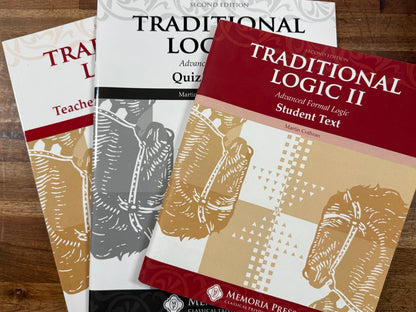 Memoria Press Traditional Logic II - Text, Quizzes, TchrKey