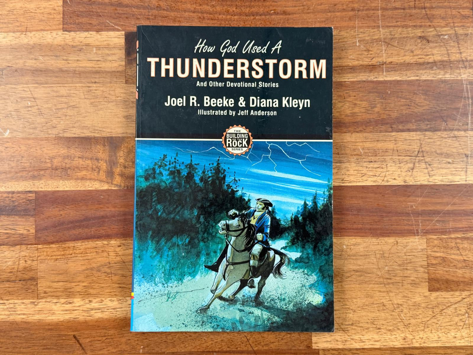 How God Used a Thunderstorm - Beeke & Kleyn