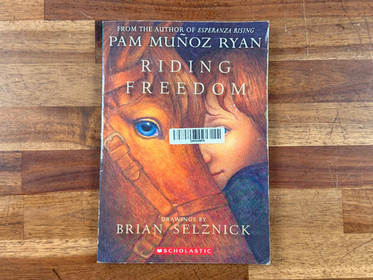 Riding Freedom - Pam Muñoz Ryan