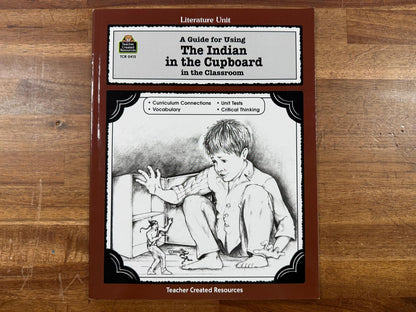TCR Literature Unit - The Indian in the Cupboard